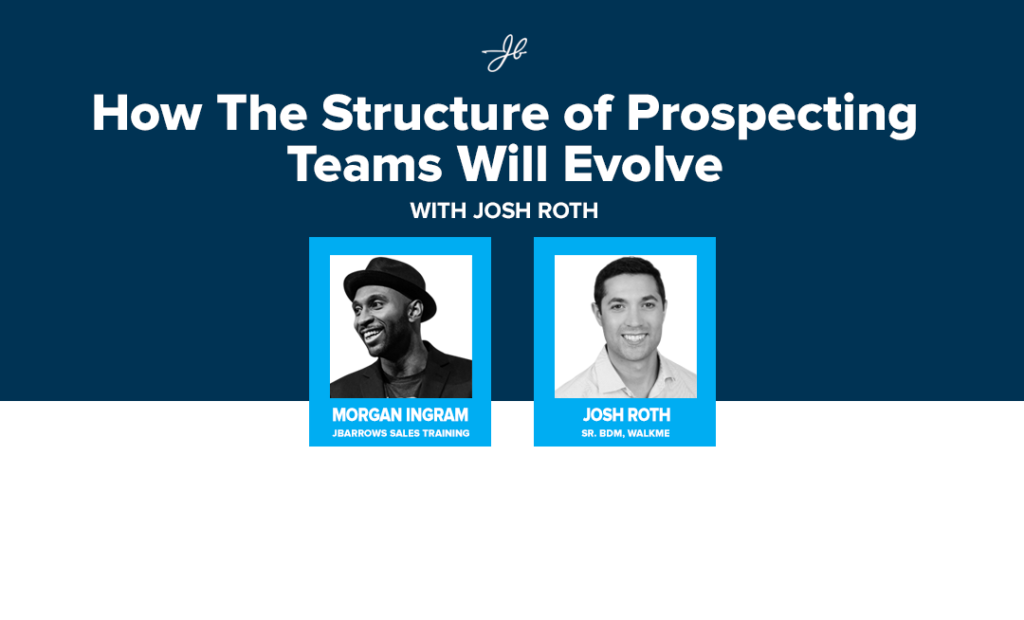 the structure of prospecting teams