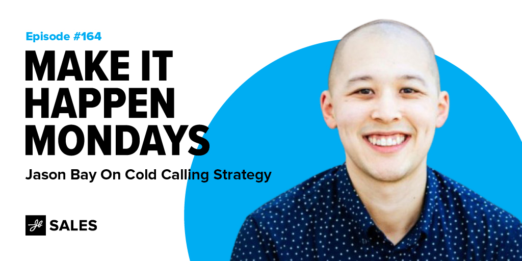 Jason Bay On Cold Calling Strategy